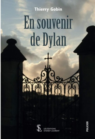 Couverture du livre En souvenir de Dylan de Thierry Gobin